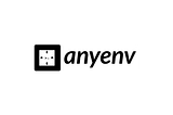 anyenv — All in one for **env