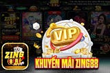 ZING88 — Khuyến Mãi — Những Ưu Đãi Khuyến Mãi Cực Lớn Tại Cổng Game