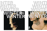 Two album covers with the word “WINTER” repeated and superimposed over both covers.