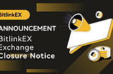 BitlinkEX Exchange Closure Notice