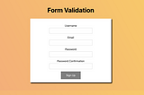 Form Validation in React (2019)