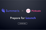 Summeris Launchpad: $SUM Launching on Pinksale