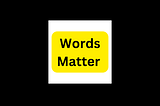 Write For US — Words Matter