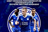 Leicester Team renew ther partnership with 12BET