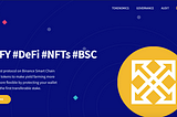 $BNFY #DeFi #NFTs on #BSC
