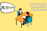 Most Common JavaScript Interview Question & Answer