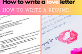 Love letter vs Resume