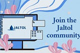 Our Vision for Jaltol