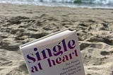 What It Truly Means to Be Single at Heart — and What It Doesn’t Mean