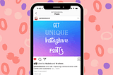 How to change the font on Instagram?