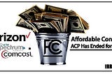 Analysis of the FCC’s ACP Program and Why We Call for Immediate Investigations.