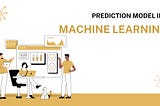 Building Prediction Models in Machine Learning