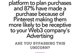 7 Advertising Secrets that Web3 Companies Don’t Know About Using Pinterest to Build Trust…