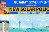 Gujarat Solar Policy 2021 Updates