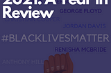 A Year in Review Since “An Open Letter to Economic Institutions in the Face of #BlackLivesMatter”