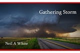 Gathering Storm