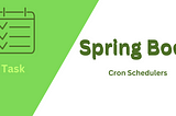 Effortless Task Automation in Spring Boot with Schedulers