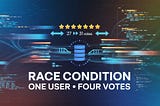 One User, Multiple Votes: A Race Condition