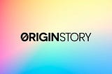Origin Story Opens to NFT Creators Worldwide