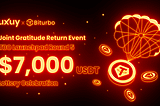 UXUY & Biturbo Gratitude Return: TBO Launchpad Phase V $7,000 USDT Lottery Celebration