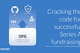 Cracking the code for successful Series A fundraising — empirical proof for B2B SaaS companies