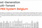 Best Multi Tenant IP PBX System in Belgium — VoIP Telephoney System