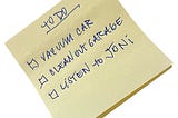 Post-It note with a to do list written on it