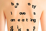 Beauty Loves an Eating Disorder