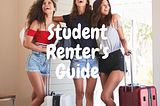 Student Renter’s Guide