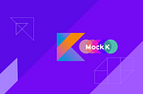 How use and test Kotlin Coroutines with Mockk library