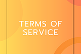 Terms of service