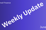 Method Weekly Update: June 3rd