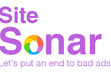 SiteSonar is a browser extension aimed at putting an end to bad ads through crowd-sourcing…