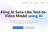 Kling AI: Revolutionizing Video Creation with Text