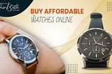 5 Tips To Choose A Watch From The Best Online Watch Store