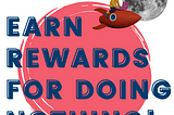 📣📣💲💲You can earn rewards by completing simple tasks like watching videos or playing games…