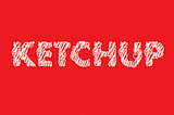Ketchup 005: Vax That Thang Up, Public Service Banger, & RIP Earth.