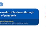 Wharf Street Ventures: Navigating the realm of business through the high tides of pandemic