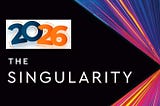 2026 — The Return of Singularity