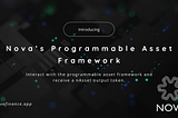Nova’s Programmable Asset Framework