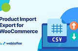 WooCommerce WebToffee Importer randomly quitting and how to (probably) fix it