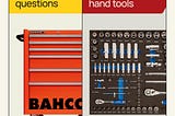 Most Common Questions about Hand Tools