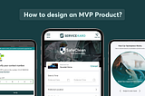 Designing an Automobile Startup Idea into a MVP Product