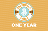 Boardwalk Store Turns One!