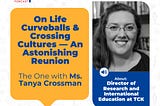 On Life Curveballs & Crossing Cultures