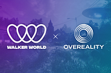 Walker World Partners With Overeality To Bring True Interoperability To Web3 Gaming