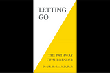 Practical steps to Letting Go