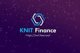 Overview of KnitFinance Platform