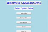 Building a GUI-Based Menu Application with some Operations