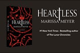 Book Review: ‘Heartless’ by Marissa Meyer